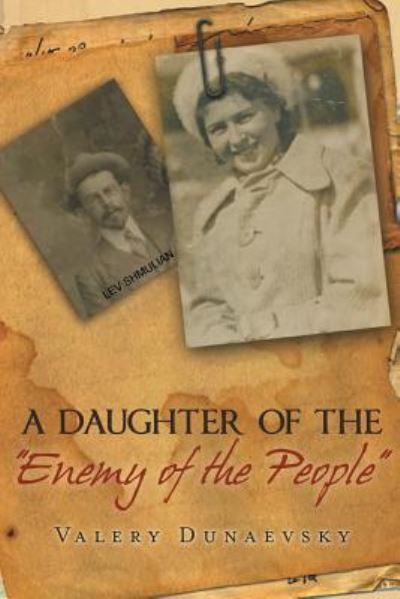 Cover for Valery Dunaevsky · A Daughter of the Enemy of the People (Paperback Book) (2015)
