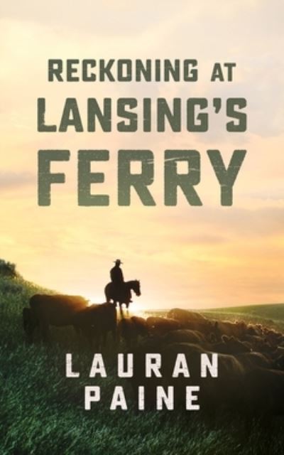 Cover for Lauran Paine · Reckoning at Lansing's Ferry (Taschenbuch) (2019)