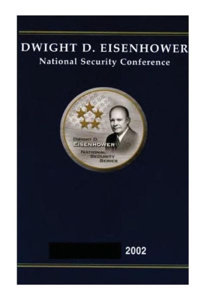 Cover for U S Army · Dwight D. Eisenhower National Security Conference 2002 (Taschenbuch) (2014)