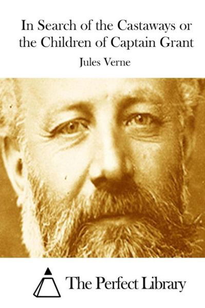 Cover for Jules Verne · In Search of the Castaways or the Children of Captain Grant (Paperback Book) (2015)