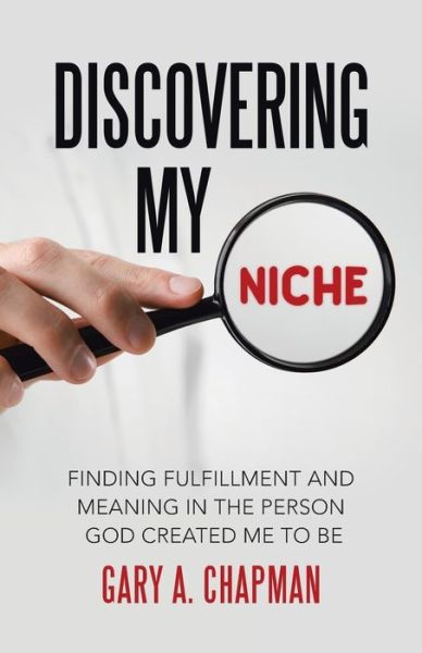 Cover for Gary  A. Chapman · Discovering My Niche (Paperback Book) (2016)