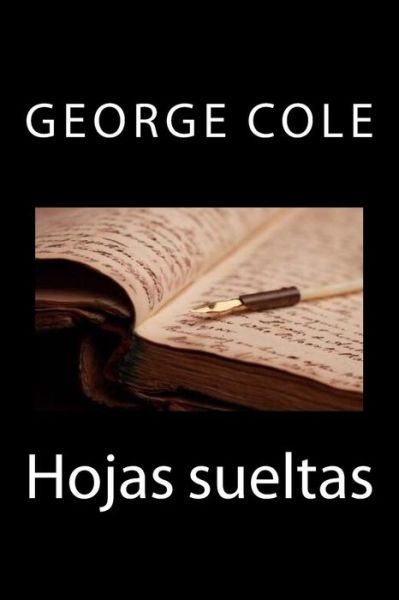 Cover for George Cole · Hojas Sueltas (Taschenbuch) (2015)