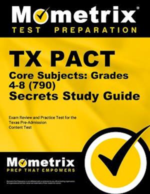 Cover for Mometrix Test Prep · TX Pact Core Subjects : Grades 4-8  Secrets Study Guide (Book) (2020)