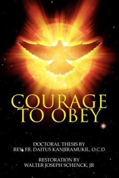 Cover for Datius Kanjiramukil O C D · Courage To Obey (Pocketbok) (2015)