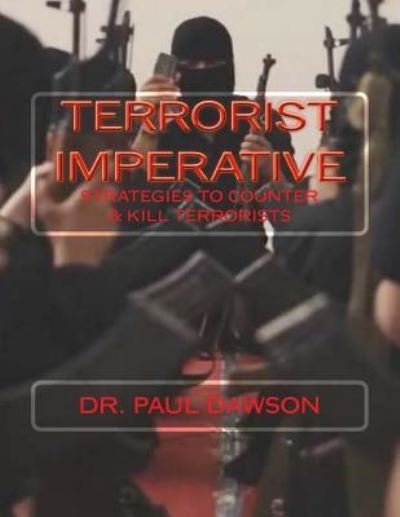 Cover for Paul Dawson · Terrorist Imperative (Pocketbok) (2016)