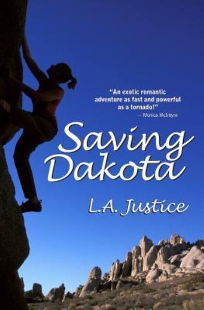 Cover for L A Justice · Saving Dakota (Paperback Book) (2016)