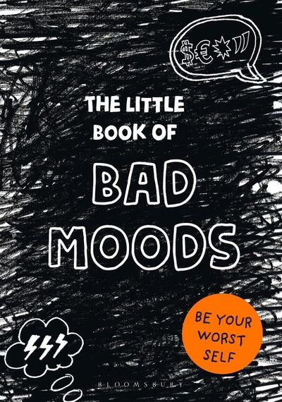 Cover for Lotta Sonninen · The Little Book of BAD MOODS: (A cathartic activity book) (Paperback Bog) (2018)