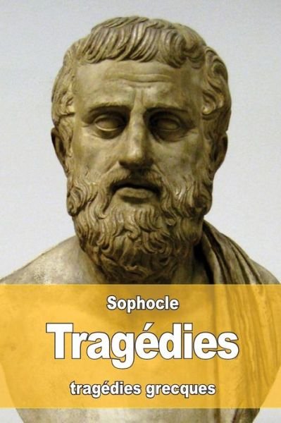 Cover for Sophocles · Tragedies (Paperback Bog) (2016)
