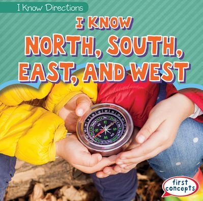 Cover for Rosie Banks · I Know North, South, East, and West (Book) (2022)