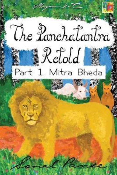 Cover for Sonal Panse · The Panchatantra Retold Part 1 Mitra Bheda (Paperback Book) (2016)