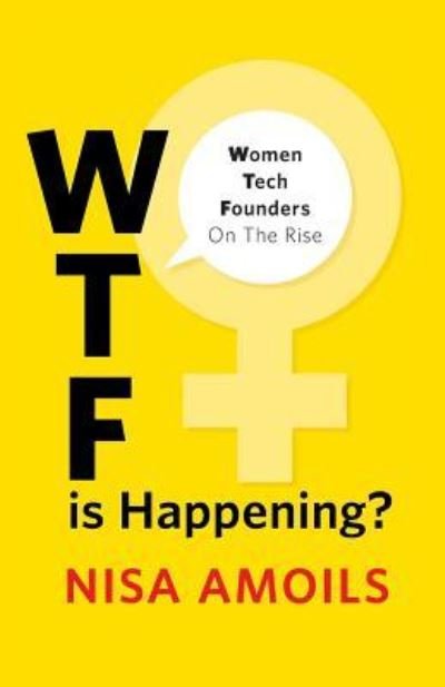 Cover for Nisa Amoils · Wtf Is Happening (Taschenbuch) (2019)