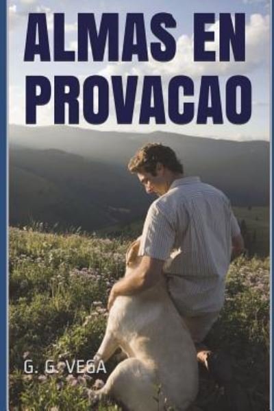 Cover for G G Vega · Almas En Provacao (Taschenbuch) (2017)