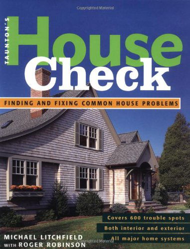 Cover for Michael Litchfield · Taunton's House Check: Finding and Fixing Common House Problems (Spiral Book) (2003)