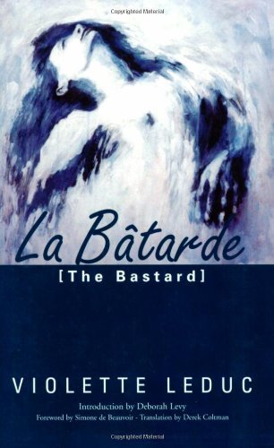 Cover for Violette Leduc · B Tarde: (The Bastard) - French Literature Series (Paperback Book) (2003)