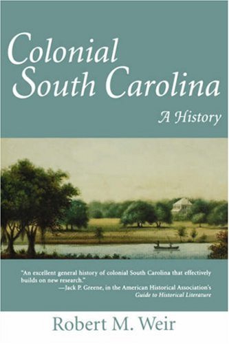 Cover for Robert M. Weir · Colonial South Carolina: A History (Paperback Book) (1997)