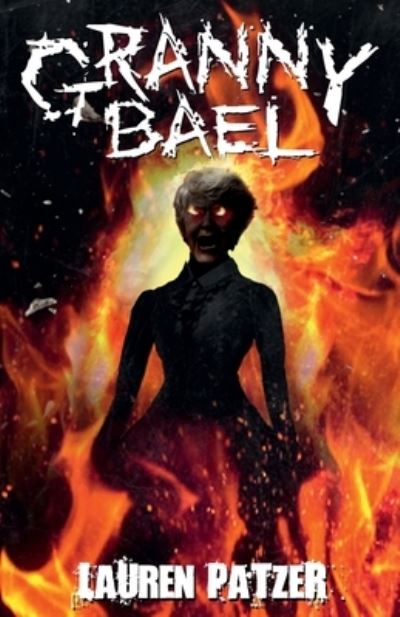 Cover for Lauren Patzer · Granny Bael (Buch) (2022)