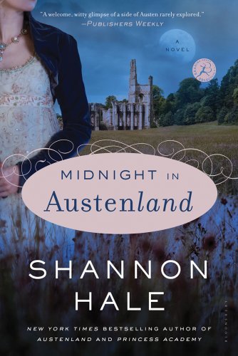 Midnight in Austenland - Shannon Hale - Books - Bloomsbury USA - 9781596912892 - September 4, 2012