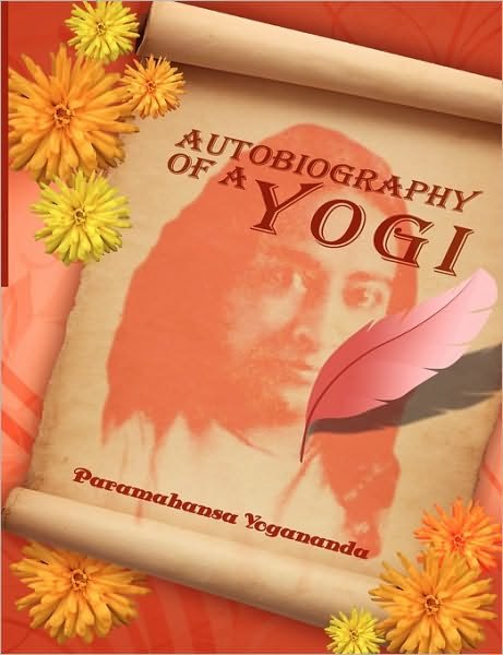 Cover for Paramahansa Yogananda · Autobiography of a Yogi (Taschenbuch) (2010)