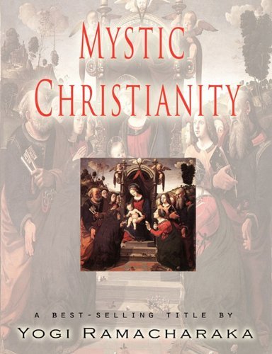 Cover for Yogi Ramacharaka · Mystic Christianity (Paperback Book) (2011)