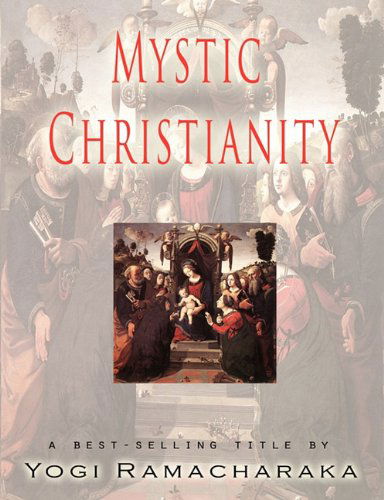 Cover for Yogi Ramacharaka · Mystic Christianity (Paperback Bog) (2011)