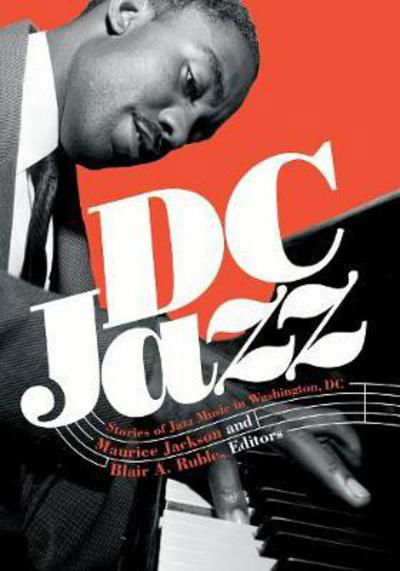 Cover for Jackson · DC Jazz: Stories of Jazz Music in Washington, DC (Hardcover Book) (2018)