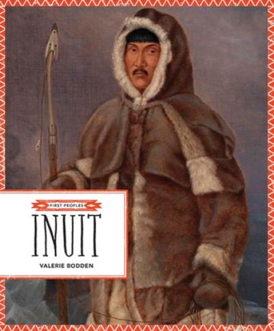 Cover for Valerie Bodden · Inuit (Bok) (2020)