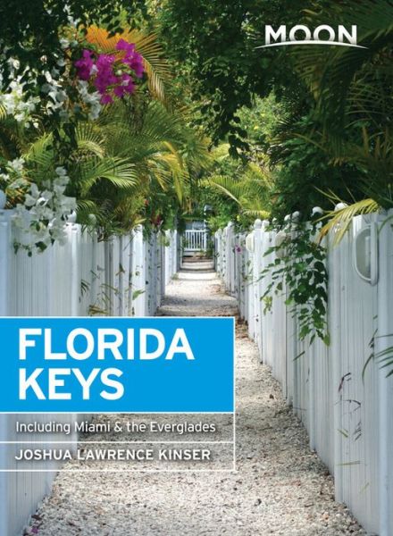 Cover for Joshua Lawrence Kinser · Moon Handbooks: Florida Keys (Sewn Spine Book) (2017)