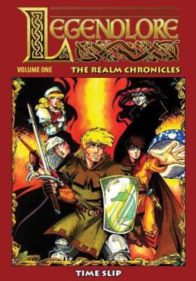 Legendlore - Volume One - Ralph Griffith - Books - Caliber Comics - 9781635299892 - February 4, 2017