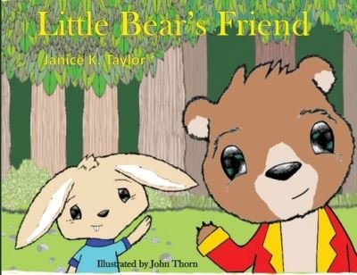 Cover for Janice K Taylor · Little Bear's Friend (Paperback Book) (2022)