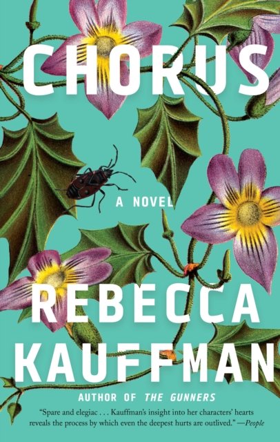 Cover for Rebecca Kauffman · Chorus: A Novel (Paperback Book) (2023)