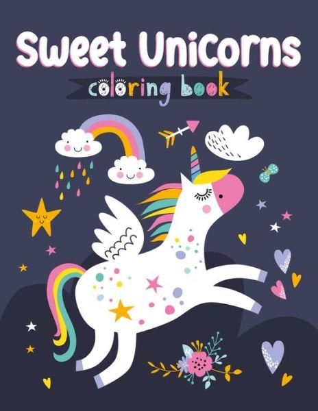 Cover for Clorophyl Editions · Sweet Unicorns Coloring Book (Pocketbok) (2022)