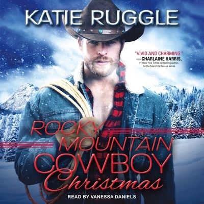 Cover for Katie Ruggle · Rocky Mountain Cowboy Christmas (CD) (2018)