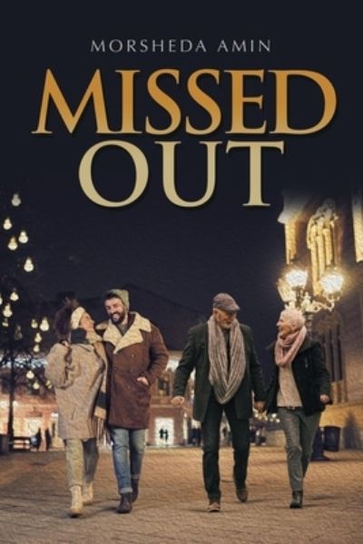 Cover for Morsheda Amin · Missed Out (Book) (2022)