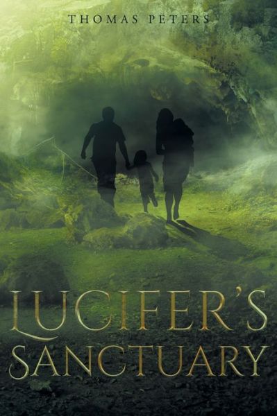 Cover for Thomas Peters · Lucifer's Sanctuary (Paperback Book) (2016)