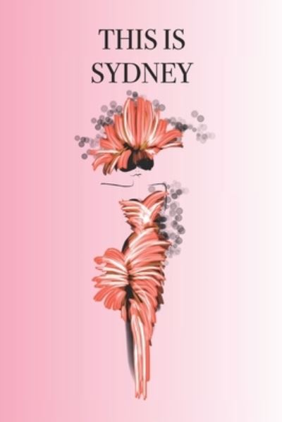 Cover for P J Brown · This Is Sydney (Paperback Book) (2019)