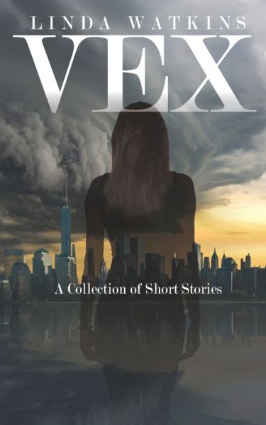 Cover for Linda Watkins · Vex (Pocketbok) (2019)