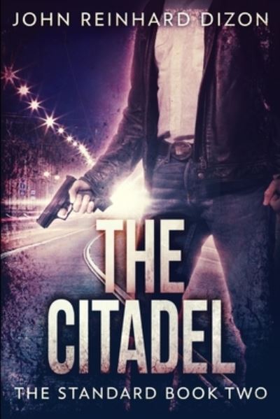 Cover for John Reinhard Dizon · The Citadel (Paperback Book) (2021)