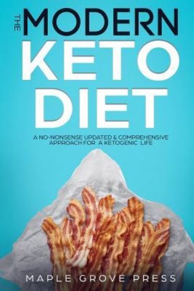 Cover for Maple Grove Press · The Modern Keto Diet (Paperback Bog) (2018)