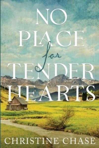 Cover for Robin Mahle · No Place for Tender Hearts (Book) (2022)