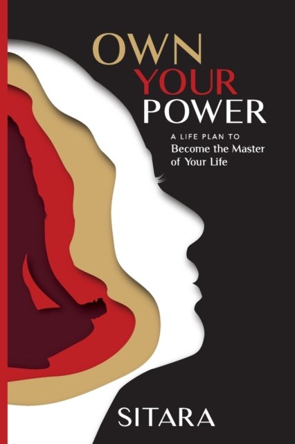 Cover for Sitara · Own Your Power (Paperback Book) (2021)