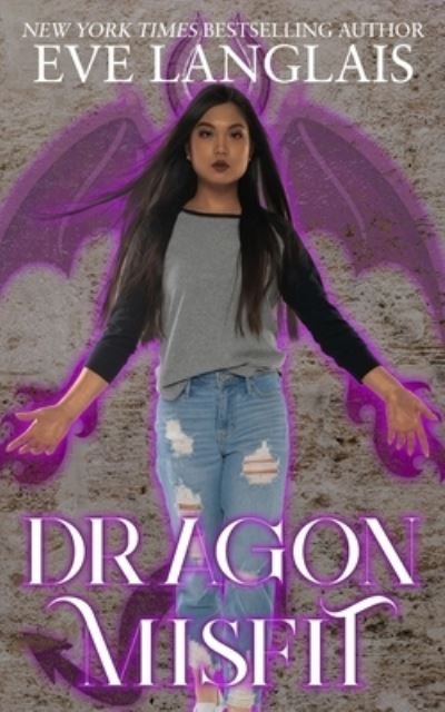 Cover for Eve Langlais · Dragon Misfit (Paperback Book) (2021)