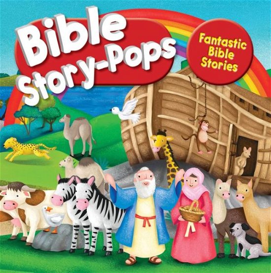Cover for Juliet David · Fantastic Bible Stories - Bible Story Pops (Hardcover Book) [New edition] (2019)