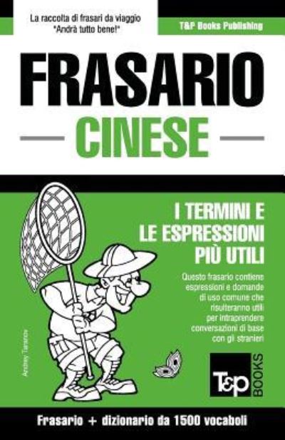 Cover for Andrey Taranov · Frasario Italiano-Cinese e dizionario ridotto da 1500 vocaboli (Paperback Book) (2015)