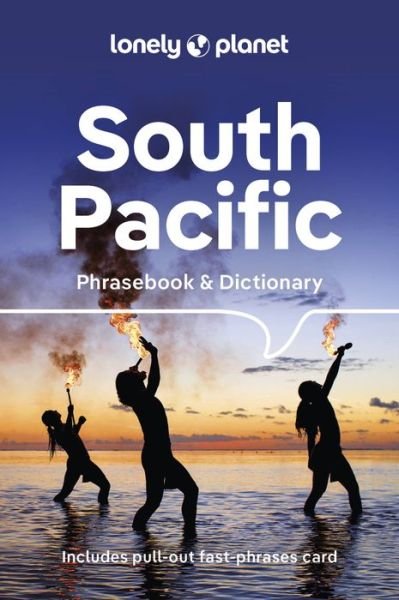 Cover for Lonely Planet · Lonely Planet South Pacific Phrasebook - Phrasebook (Taschenbuch) (2023)