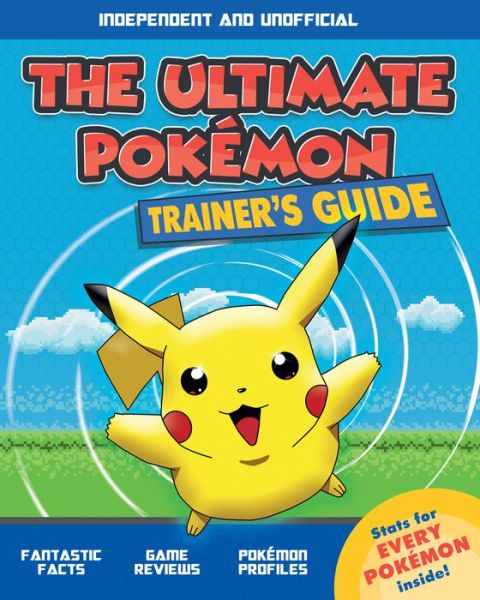 Cover for Ned Hartley · The Ultimate Pokemon Trainer's Guide (Paperback Book) (2019)