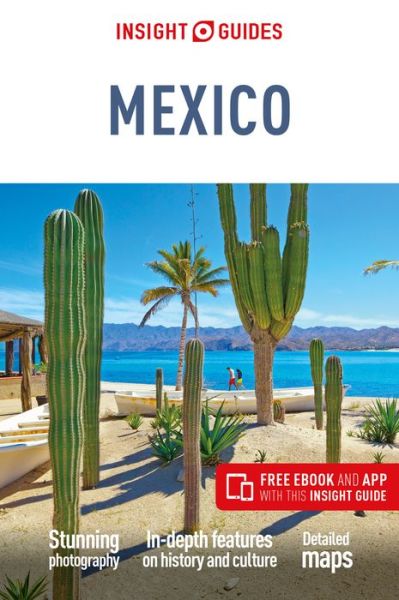 Cover for Insight Travel Guide · Insight Guides Mexico (Travel Guide with Free eBook) - Insight Guides (Paperback Book) [10 Revised edition] (2019)