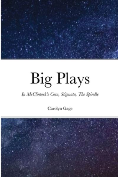 Cover for Carolyn Gage · Big Plays (Paperback Book) (2021)