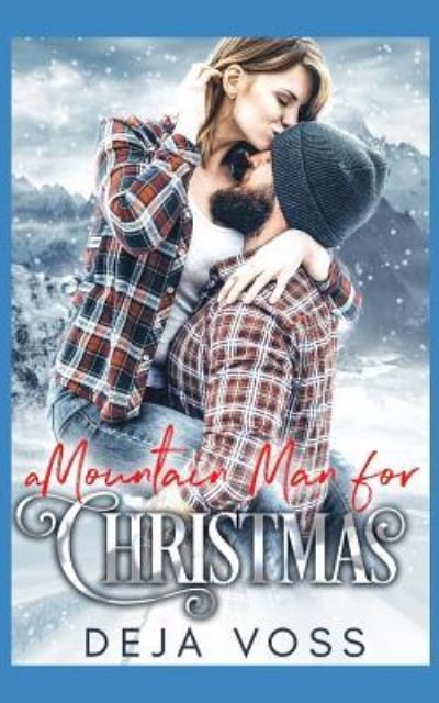 Cover for Deja Voss · A Mountain Man for Christmas (Pocketbok) (2019)