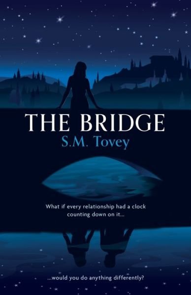 Cover for SM Tovey · The Bridge (Paperback Book) (2021)