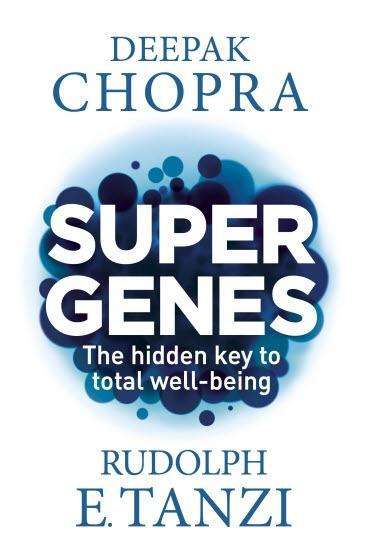 Super Genes - Deepak Chopra - Books - Random House UK - 9781846044892 - November 5, 2015